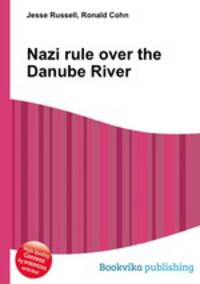 Nazi rule over the Danube River