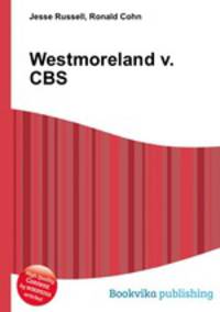 Westmoreland v. CBS