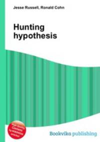 Hunting hypothesis