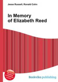 In Memory of Elizabeth Reed