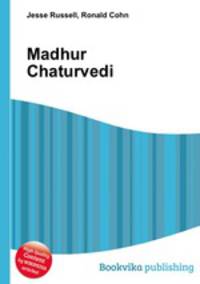 Madhur Chaturvedi
