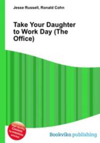 Take Your Daughter to Work Day (The Office)
