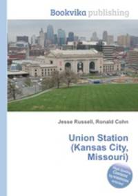 Union Station (Kansas City, Missouri)
