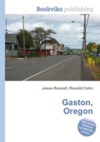 Gaston, Oregon