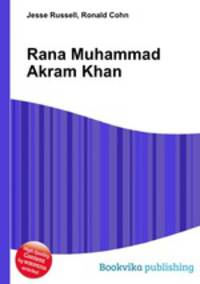Rana Muhammad Akram Khan