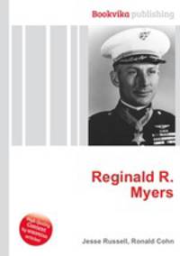 Reginald R. Myers