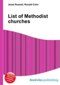 List of Methodist churches