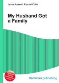 My Husband Got a Family