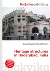 Heritage structures in Hyderabad, India