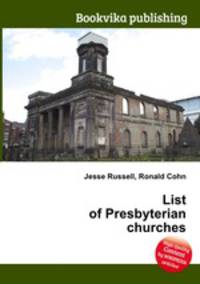 List of Presbyterian churches