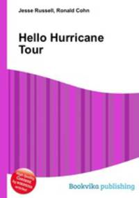 Hello Hurricane Tour