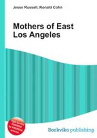 Mothers of East Los Angeles
