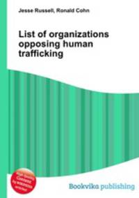 List of organizations opposing human trafficking