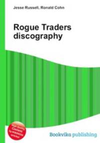 Rogue Traders discography