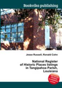 National Register of Historic Places listings in Tangipahoa Parish, Louisiana