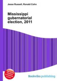 Mississippi gubernatorial election, 2011