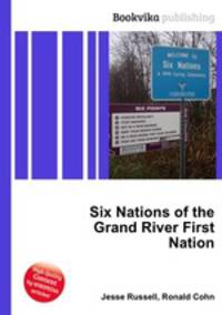 Six Nations of the Grand River First Nation