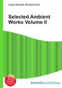 Selected Ambient Works Volume II