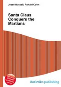 Santa Claus Conquers the Martians