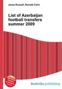 List of Azerbaijan football transfers summer 2009