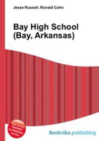 Bay High School (Bay, Arkansas)