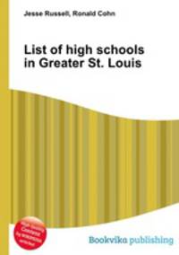 List of high schools in Greater St. Louis