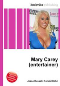 Mary Carey (entertainer)