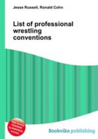 List of professional wrestling conventions