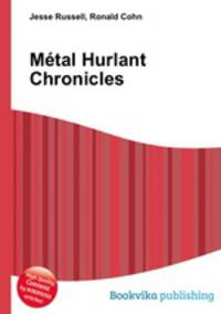 Metal Hurlant Chronicles