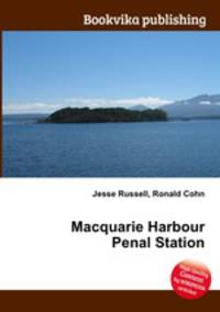 Macquarie Harbour Penal Station