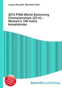 2012 FINA World Swimming Championships (25 m) – Women
