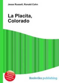 La Placita, Colorado