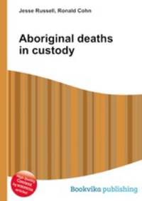 Aboriginal deaths in custody