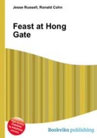 Feast at Hong Gate