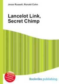 Lancelot Link, Secret Chimp