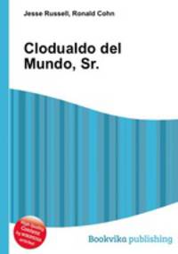 Clodualdo del Mundo, Sr.