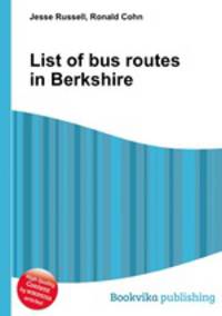 List of bus routes in Berkshire