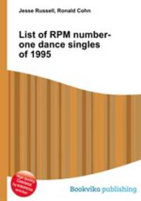 List of RPM number-one dance singles of 1995