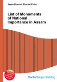List of Monuments of National Importance in Assam