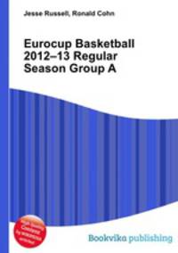 Eurocup Basketball 2012–13 Regular Season Group A