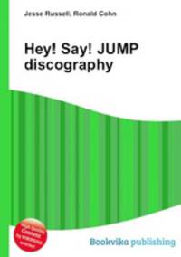Hey! Say! JUMP discography