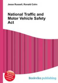 National Traffic and Motor Vehicle Safety Act