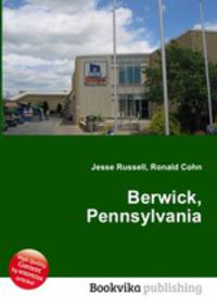 Berwick, Pennsylvania