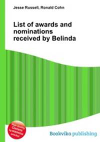 List of awards and nominations received by Belinda