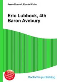 Eric Lubbock, 4th Baron Avebury