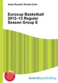 Eurocup Basketball 2012–13 Regular Season Group E