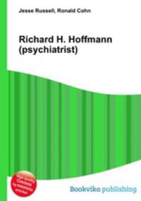 Richard H. Hoffmann (psychiatrist)