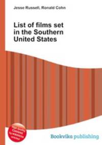 List of films set in the Southern United States