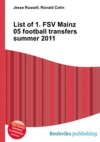 List of 1. FSV Mainz 05 football transfers summer 2011