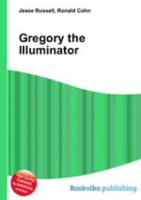 Gregory the Illuminator